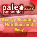 Paleo Smoothies: Energy Boosting, Nutritious and Easy