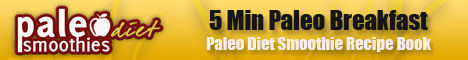5 Min Paleo Breakfast: Paleo Diet Smoothie Recipe Book