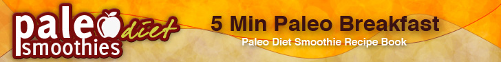 5 Min Paleo Breakfast: Paleo Diet Smoothie Recipe Book