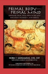 Primal Body-Primal Mind: Empower Your Total Health The Way Evolution Intended